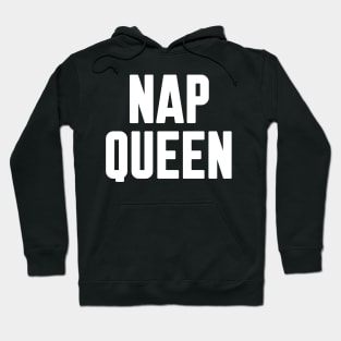 Nap Queen Hoodie